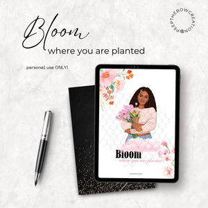 Bloom where you are planted Notebook