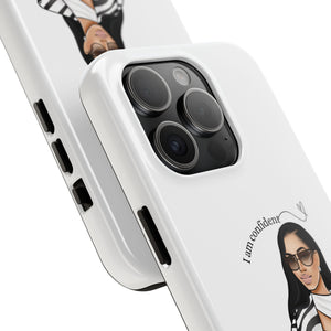 I am confident vanilla Tough Phone Cases