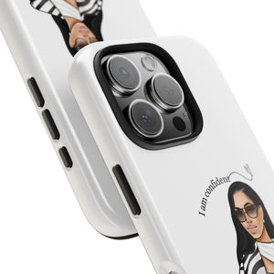 I am confident vanilla Tough Phone Cases