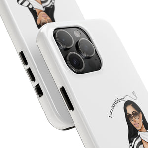 I am confident vanilla Tough Phone Cases