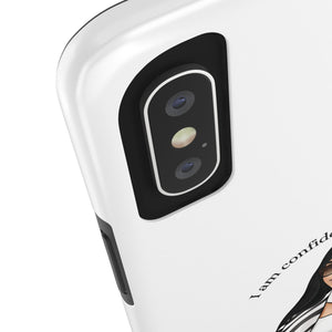 I am confident vanilla Tough Phone Cases