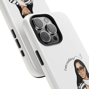 I am confident vanilla Tough Phone Cases