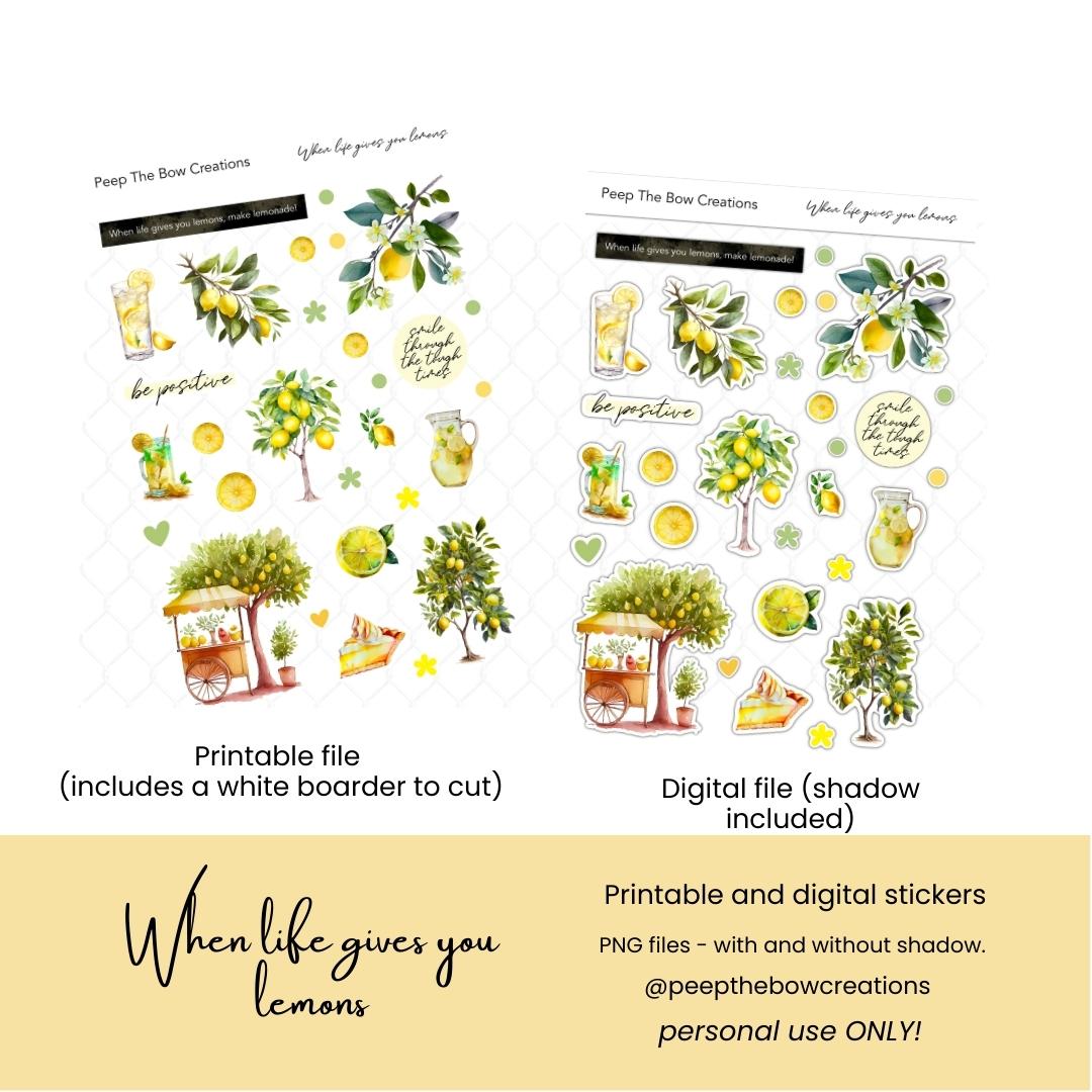 When life gives you lemons (Printable and Digital)