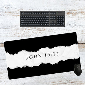 John 16:33 Desk mouse pad