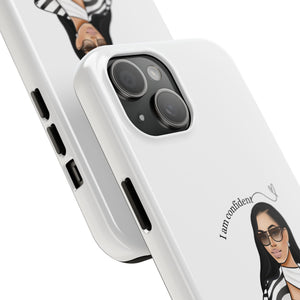 I am confident vanilla Tough Phone Cases