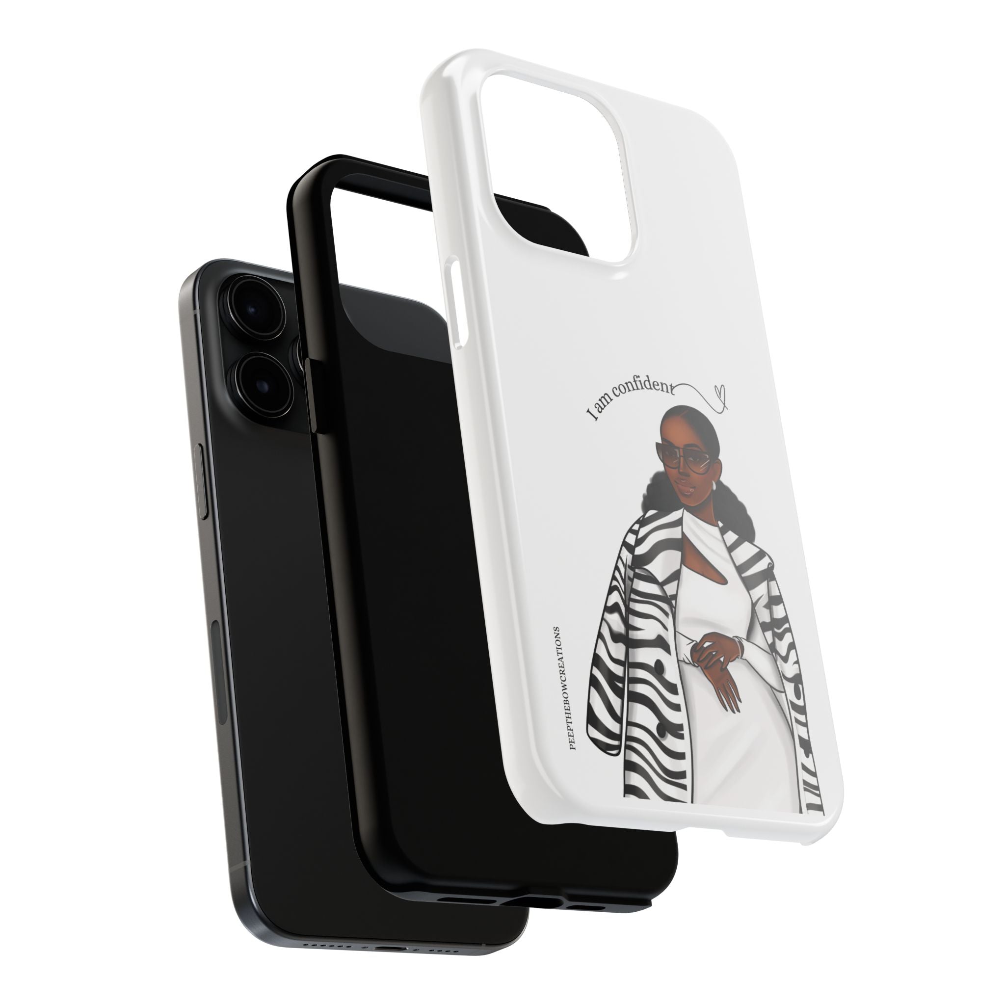 I am confident chocolate Tough Phone Cases