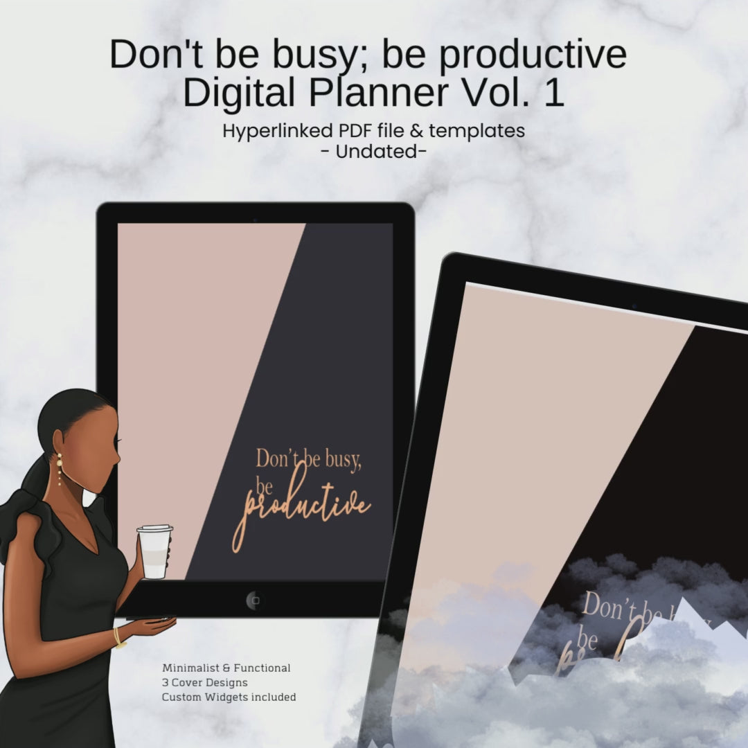Don't by busy; be productive Digital Planner V1