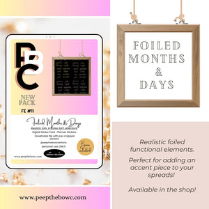 Foiled Months and Days